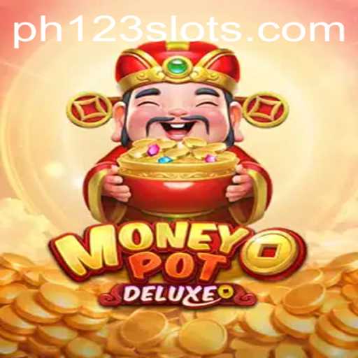 MoneyPotDELUXE: Unveiling the Ultimate Gaming Experience with PH123