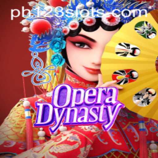 Dive into the Spectacular World of OperaDynasty: A Comprehensive Guide
