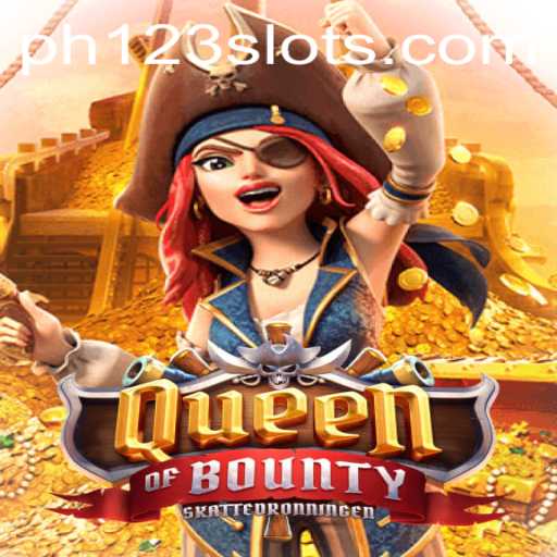 Discover the Thrilling Adventure of QueenofBounty with PH123